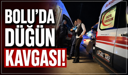 Bolu'da çıkan düğün kavgasında 3 kişi yaralandı