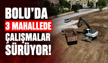 Bolu’nun 3 mahallesinde üst yapı çalışmaları devam ediyor