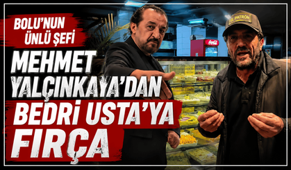 Mehmet Şef’ten Bedri Usta’ya meze fırçası