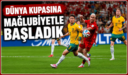 Mililer, Dünya Kupası’na mağlubiyetle başladı