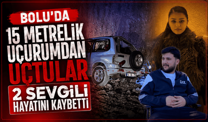 2 sevgili 15 metrelik uçurumdan ölüme gitti