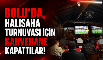 Bolu’da, halısaha turnuvasını izlemek için kahvehane kapattılar!
