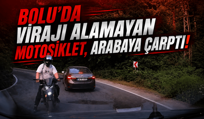 Bolu’da, virajı alamayan motosiklet, arabaya çarptı