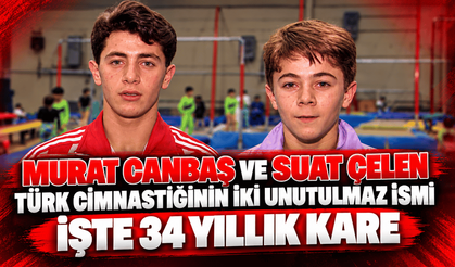 Biri “Canbaş”, diğeri “Çelen” hareketiyle tarihe geçti İşte 34 yıllık kare