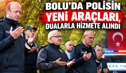 Bolu’da polisin yeni araçları, dualarla hizmete alındı