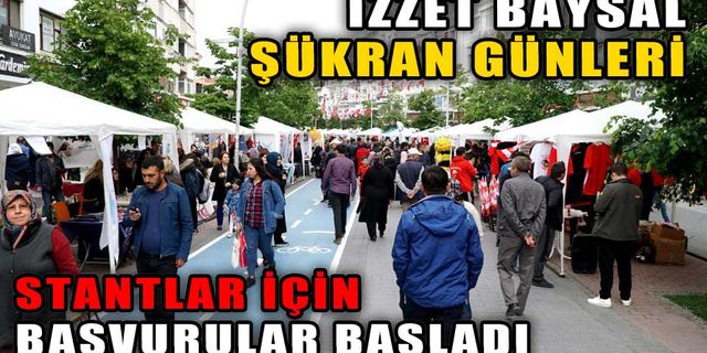 ŞÜKRAN GÜNLERİ’NDE AÇILACAK STANTLAR İÇİN BAŞVURULAR BAŞLADI
