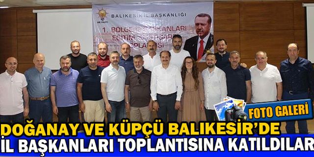 DOĞANAY VE KÜPÇÜ BALIKESİR’DE