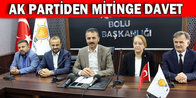 AK Partiden mitinge davet