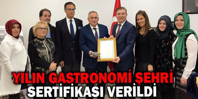 “YILIN GASTRONOMİ ŞEHRİ BOLU” SERTİFİKASINI DA ALDI