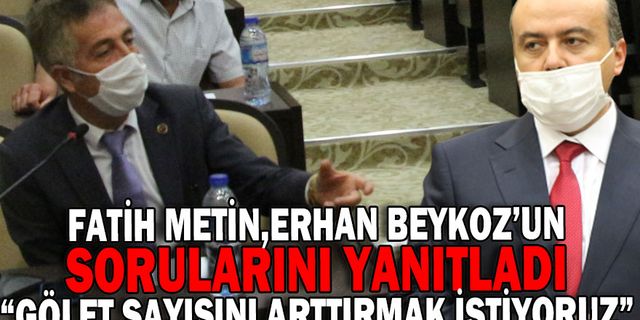 “Ovalarımız ile ilgili çalışmalarımız var”