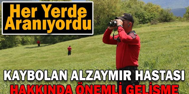 KAYBOLAN ALZAYMIR HASTASI BULUNDU