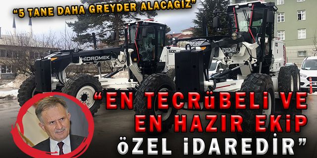 YAŞAR YÜCEER KARLA MÜCADELE ÇALIŞMALARINI DEĞERLENDİRDİ