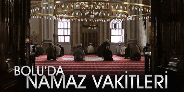 23 MAYIS PAZARTESİ GÜNÜNE AİT NAMAZ SAATLERİ