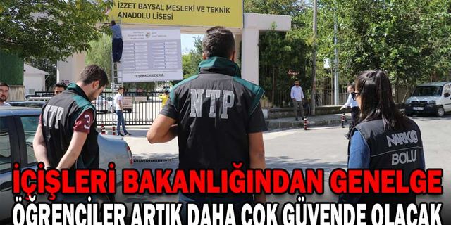 İÇİŞLERİ BAKANLIĞINDAN "2022-2023 EĞİTİM ÖĞRETİM YILINDA ALINACAK ASAYİŞ/TRAFİK TEDBİRLERİ" GENELGESİ