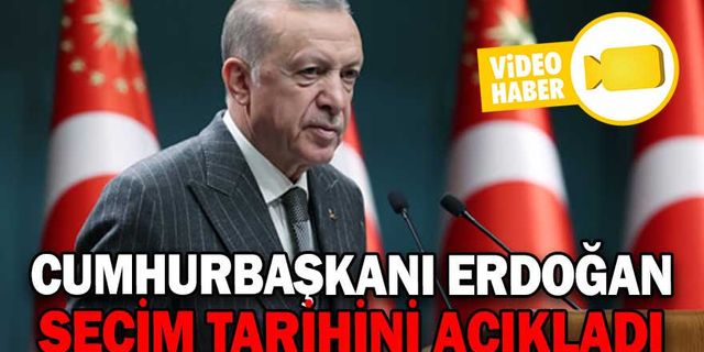 CUMHURBAŞKANI ERDOĞAN SEÇİM İÇİN TARİH VERDİ