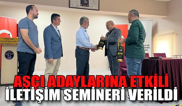 Bolu'da aşçı adaylarına etkili iletişim semineri verildi