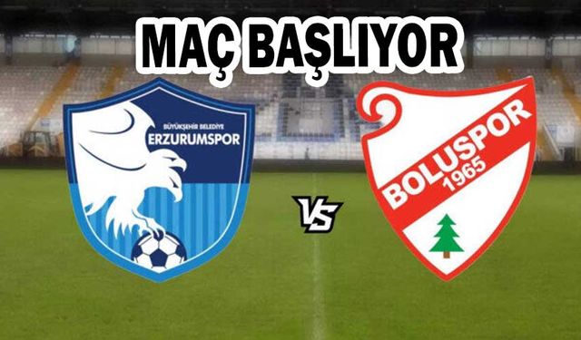 Erzurumspor FK - Boluspor maçı ne zaman, saat kaçta, hangi kanalda ?