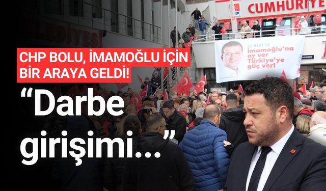Bolu’da, Ekrem İmamoğlu’nda destek açıklaması yapıldı
