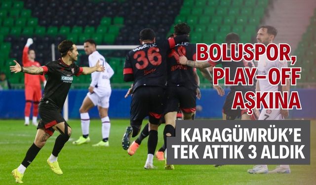 Boluspor, play-off aşkına Karagümrük’e tek attık 3 aldık