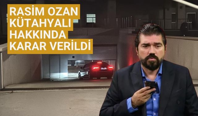 Rasim Ozan Kütahyalı, adli kontrol şartıyla serbest bırakıldı