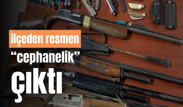 İlçeden, resmen cephanelik çıktı