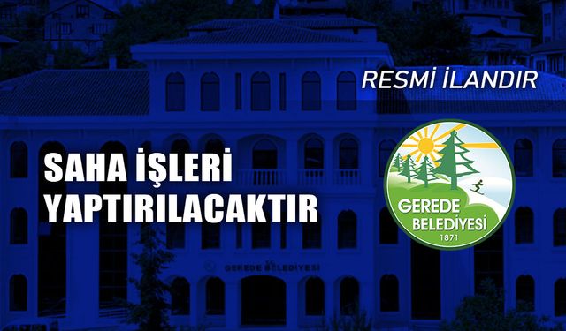SAHA İŞLERİ YAPTIRILACAKTIR