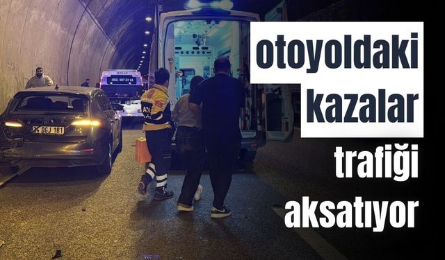 Otoyoldaki kazalar, trafiği yavaşlatıyor