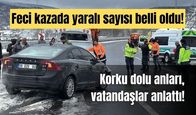 Feci kazada, yaralı sayısı 10 olarak açıklandı