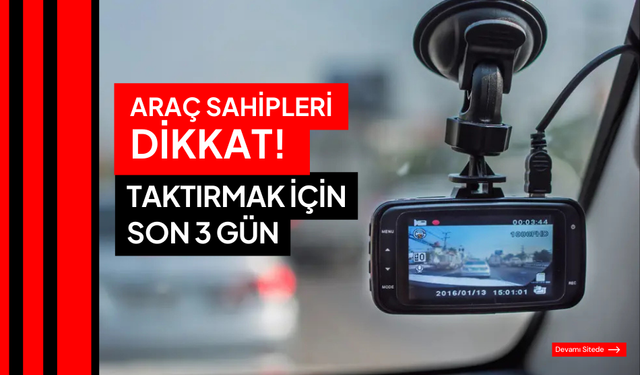 Araç sahipleri dikkat taktırmak için son 3 gün
