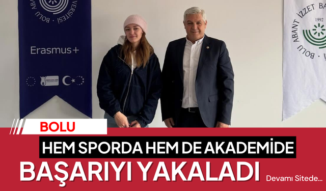 BAİBÜ öğrencisi hem sporda hem de akademide başarıyı yakaladı!