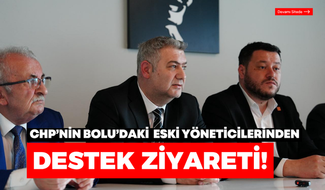 Bolu’da CHP’nin eski yöneticilerinden birlik ve beraberlik mesajı