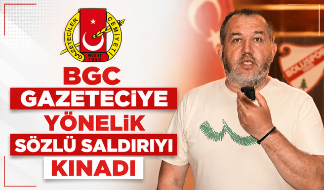 Bolu Gazeteciler Cemiyeti, Fahri Gündüz'e yönelik söylemleri kınadı