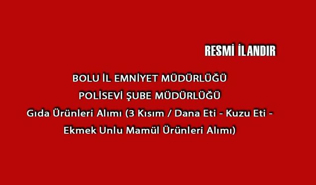 BOLU İL EMNİYET MÜDÜRLÜĞÜ POLİSEVİ ŞUBE MÜDÜRLÜĞÜ