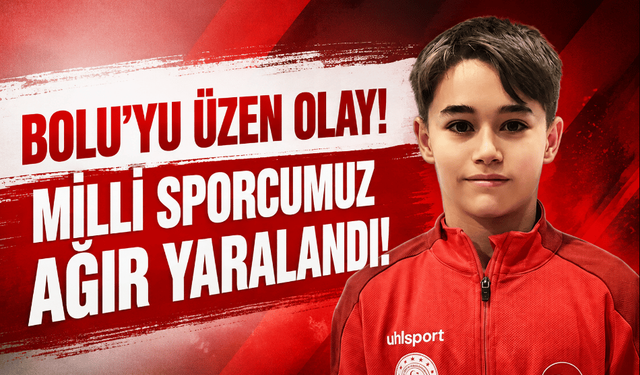 Bolu’da 16 yaşındaki milli cimnastik sporcusu, antrenmanda ağır yaralandı