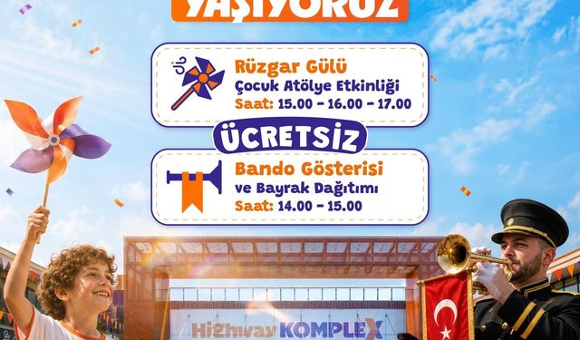 Highway Kompleks’te 30 Ağustos Zafer Bayramı coşkusu