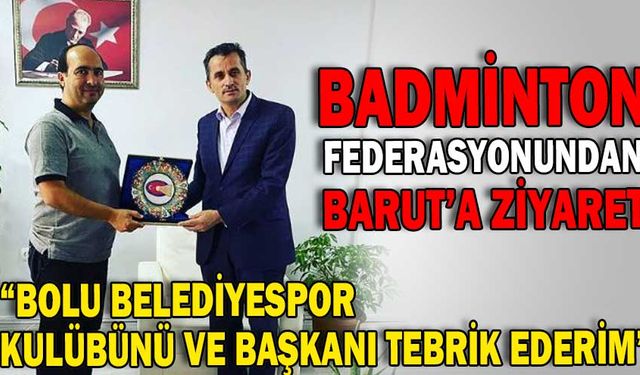 BADMİNTON FEDERASYONUNDAN ZİYARET
