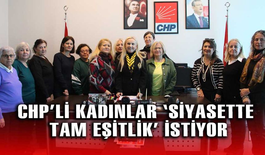 CHP Bolu Kadın Kollarından 5 Aralık'ta eşitlik vurgusu