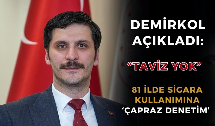 81 ilde sigara denetimleri başlıyor