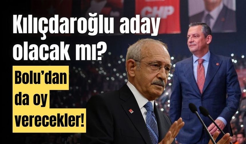 Bolu’dan 6 delege, oy kullanacak