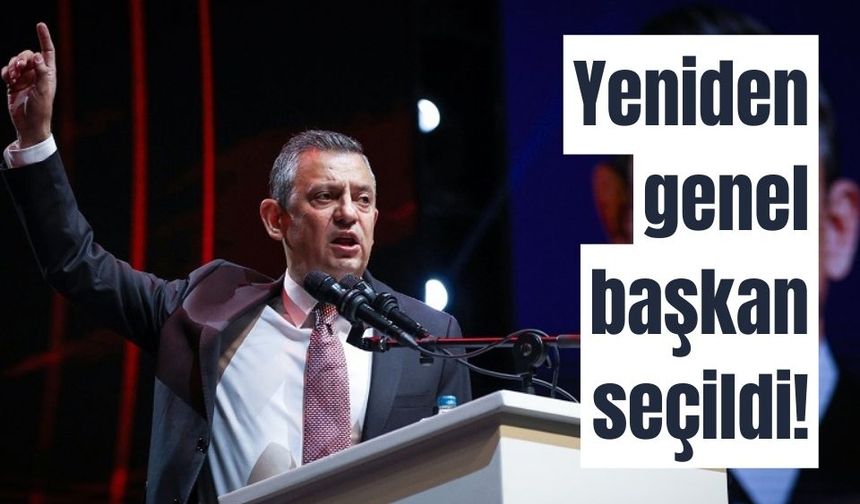 Özgür Özel, yeniden genel başkan
