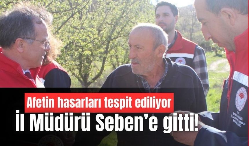Afet sonrası, Tarım İl Müdürü bölgede inceleme yaptı! Zarar çok büyük