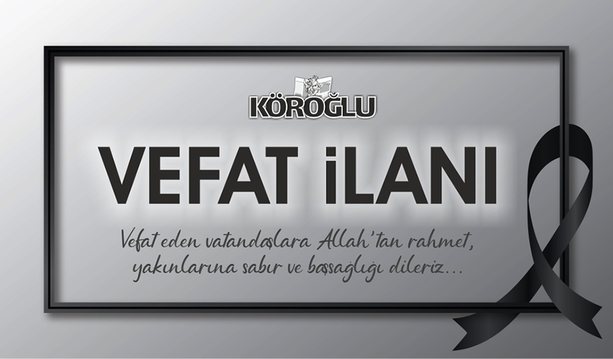Bolu Vefat İlanları ( 20.04.2025)