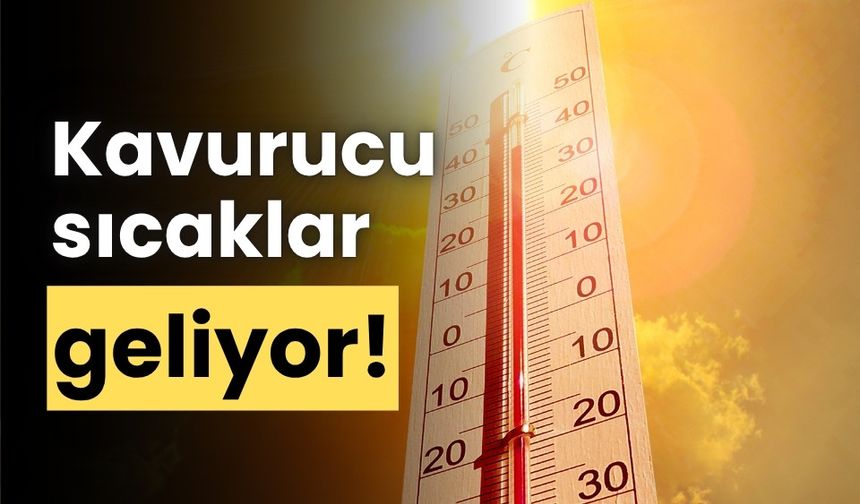 Kavurucu sıcaklar, Bolu’ya geliyor