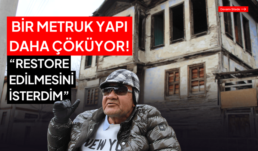 Bolu’da, yine metruk ahşap yapı çöktü!