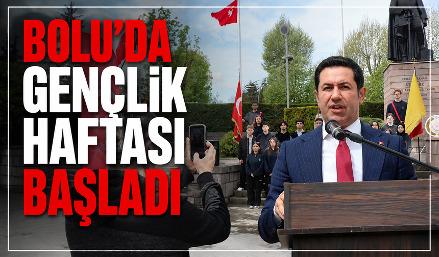Bolu'da Gençlik Haftası etkinlikleri başladı