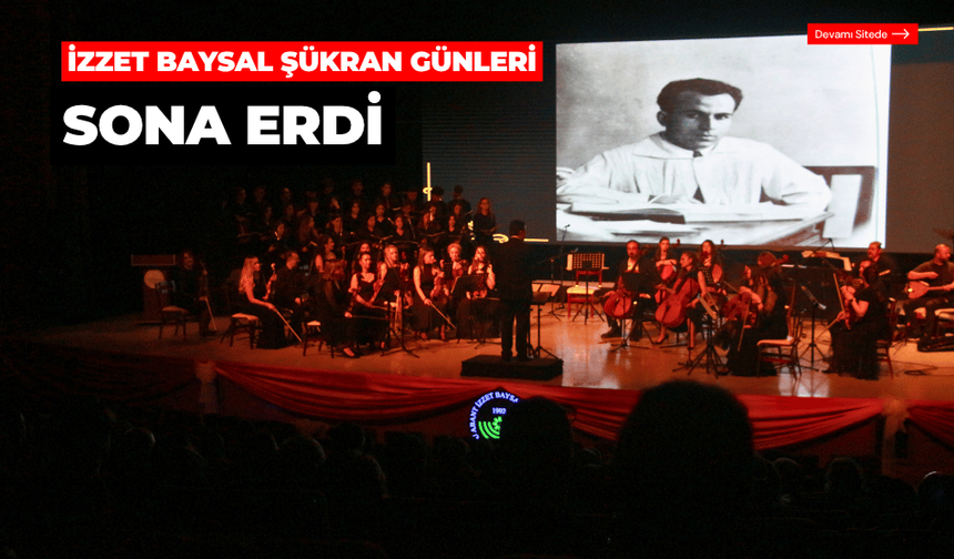 37. İzzet Baysal Şükran Günleri, sona erdi