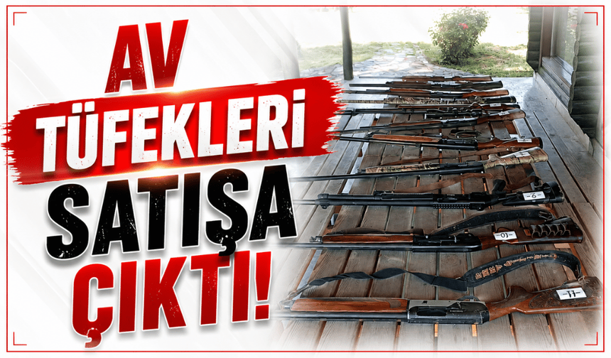 El konulan 11 av tüfeği satışa çıkıyor