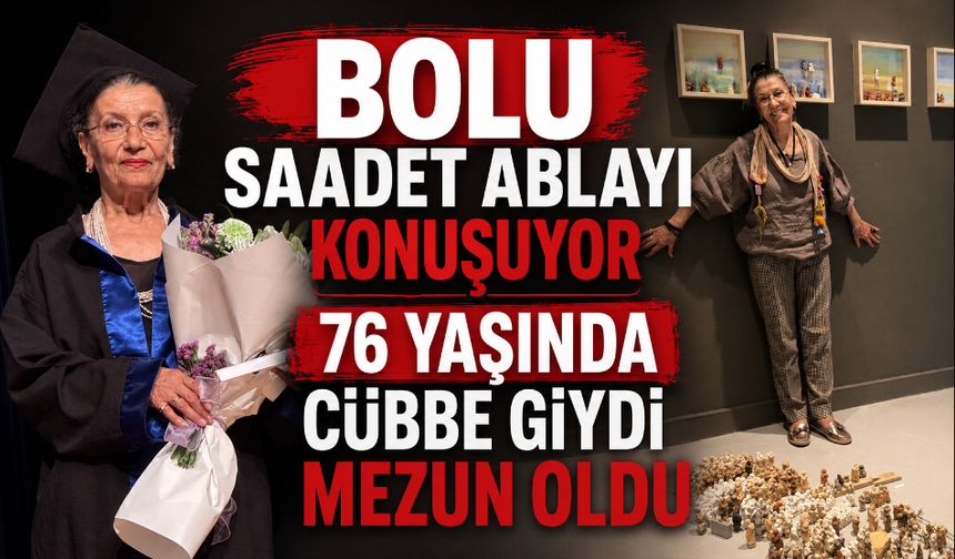 Azmetti başardı 76 yaşında mezun oldu