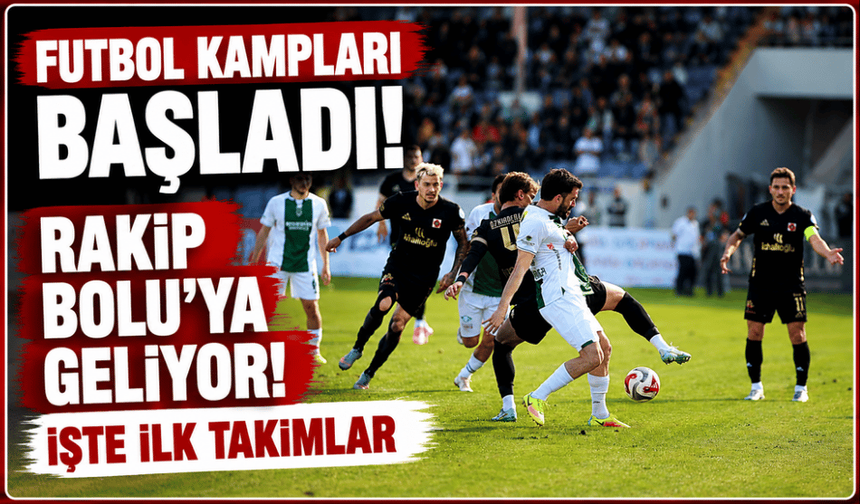 Bolu’da kamp kapacak 2 futbol takımı belli oldu!