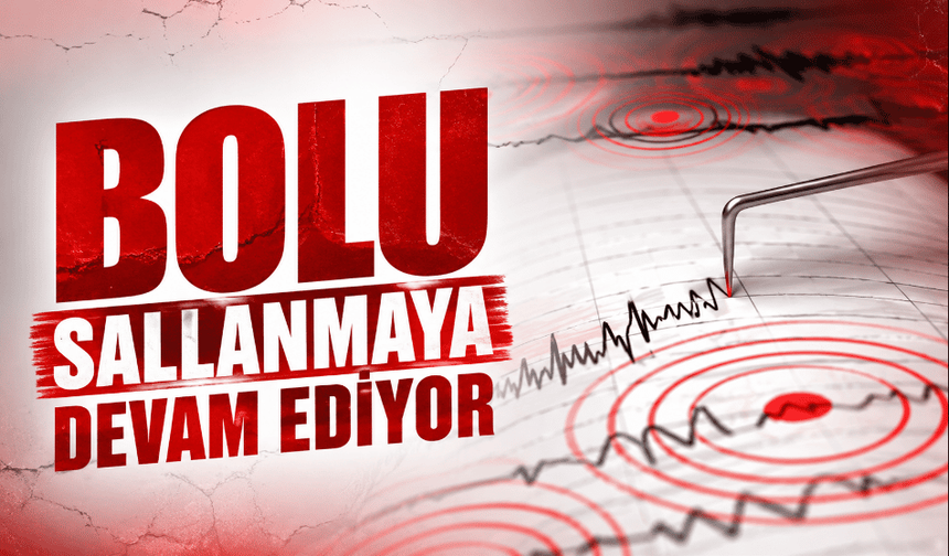 Bolu’da gece saatlerinde deprem!
